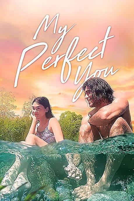 My Perfect You